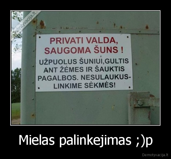 Mielas palinkejimas ;)p - 