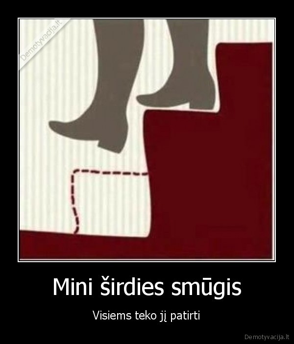 Mini širdies smūgis - Visiems teko jį patirti