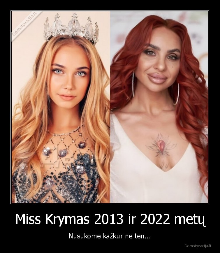 Miss Krymas 2013 ir 2022 metų - Nusukome kažkur ne ten...