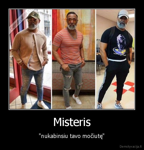 Misteris - "nukabinsiu tavo močiutę"