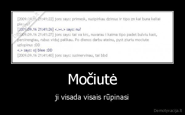 Močiutė - ji visada visais rūpinasi