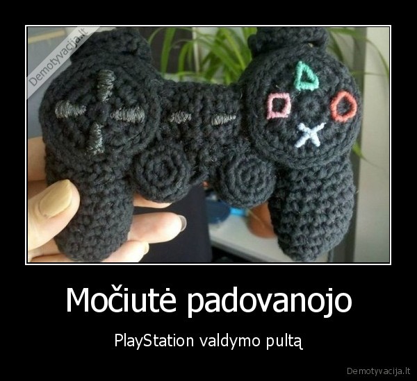 Močiutė padovanojo - PlayStation valdymo pultą