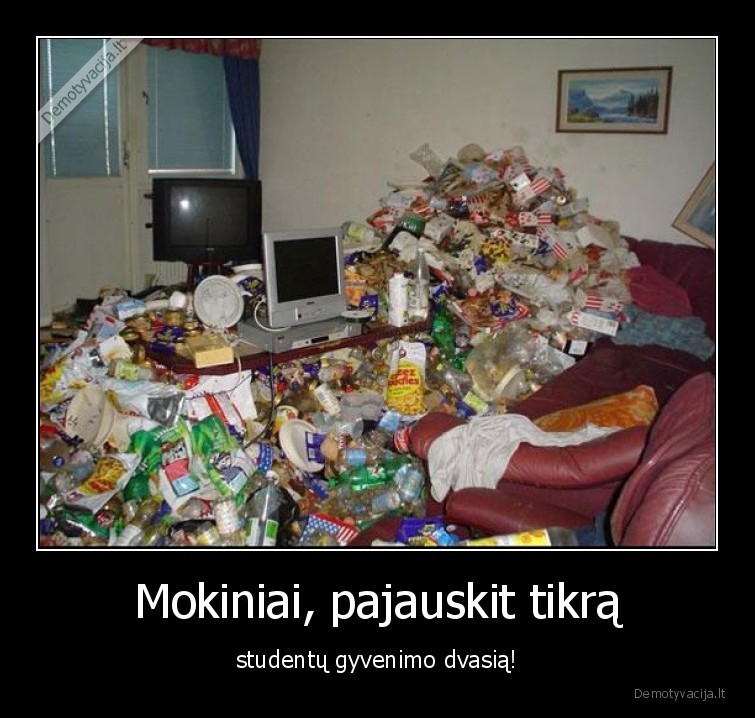 Mokiniai, pajauskit tikrą - studentų gyvenimo dvasią!