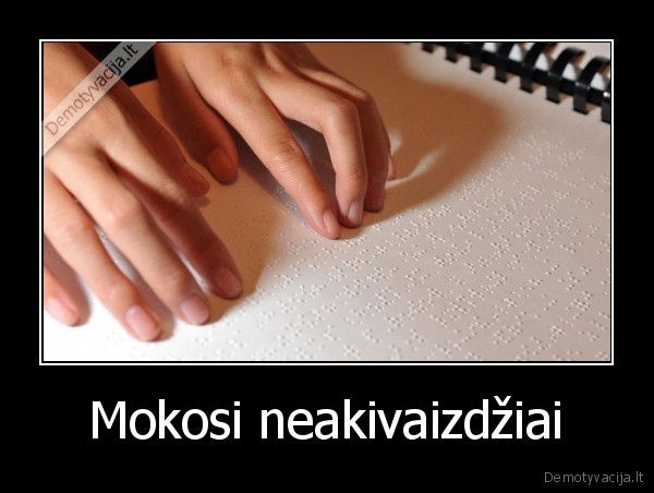 Mokosi neakivaizdžiai - 