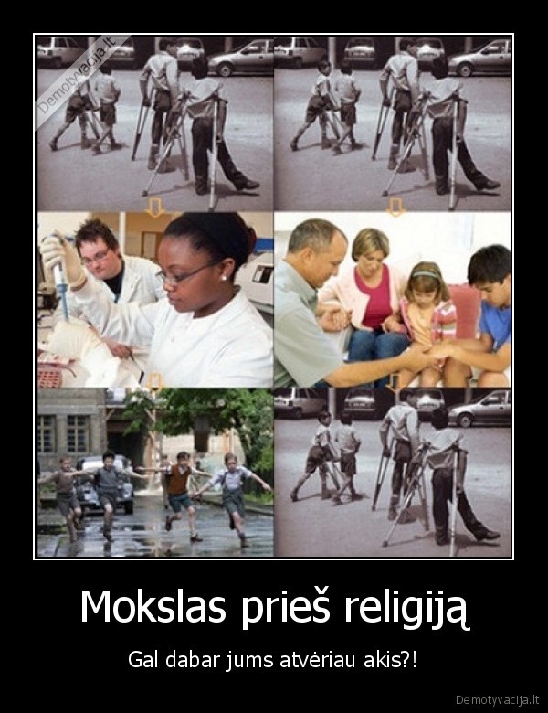 Mokslas prieš religiją - Gal dabar jums atvėriau akis?!