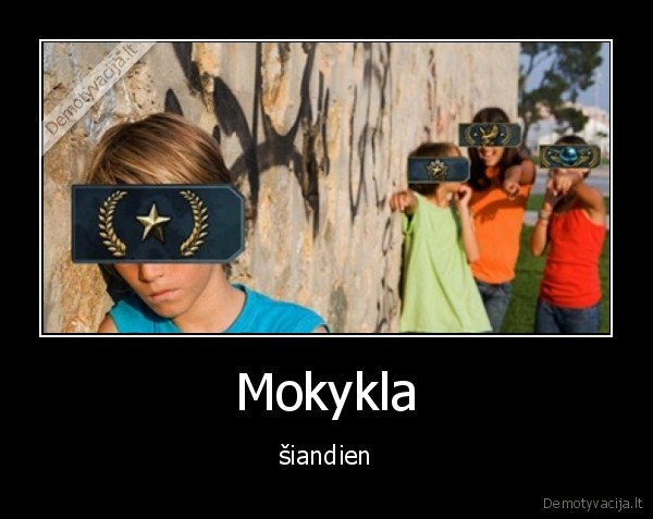 Mokykla - šiandien