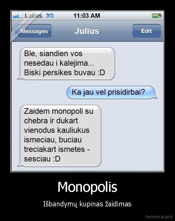 Monopolis - Išbandymų kupinas žaidimas