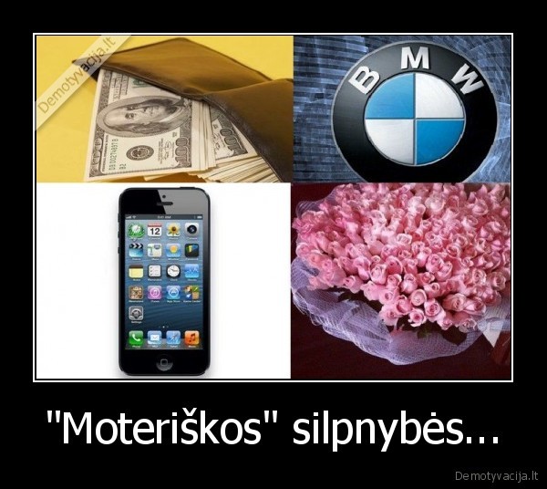 "Moteriškos" silpnybės... - 