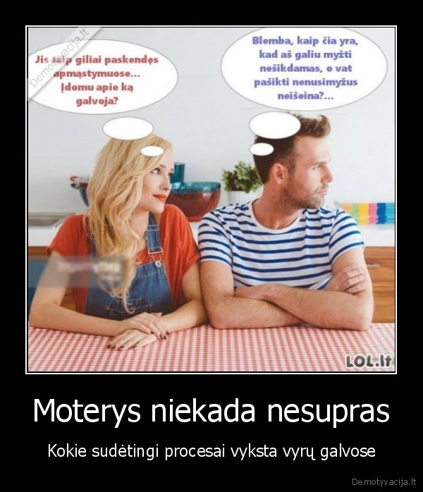 Moterys niekada nesupras - Kokie sudėtingi procesai vyksta vyrų galvose