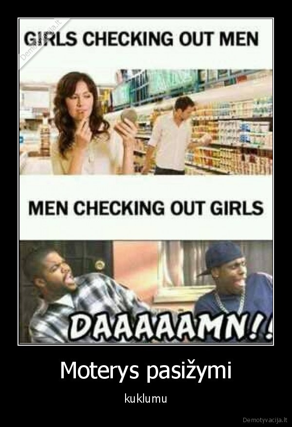 Moterys pasižymi - kuklumu