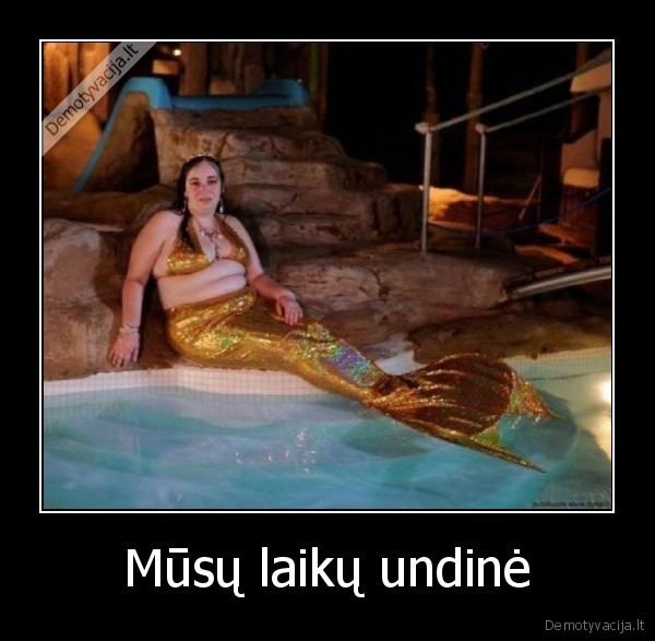 Mūsų laikų undinė - 