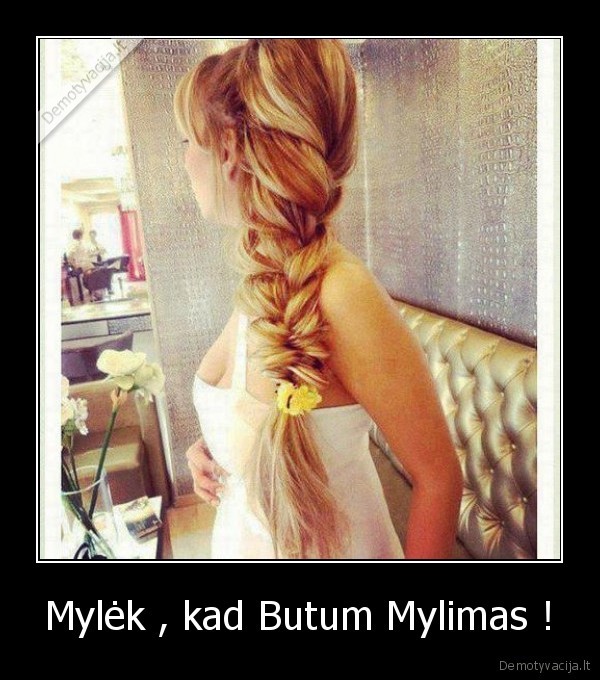 Mylėk , kad Butum Mylimas ! - 