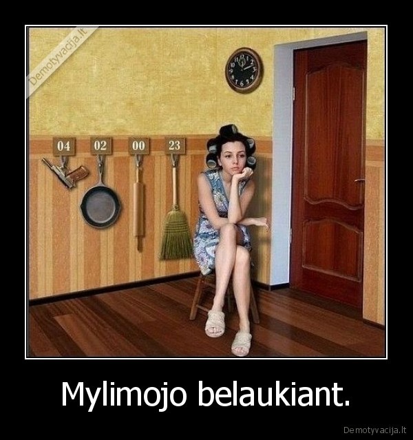 Mylimojo belaukiant. - 