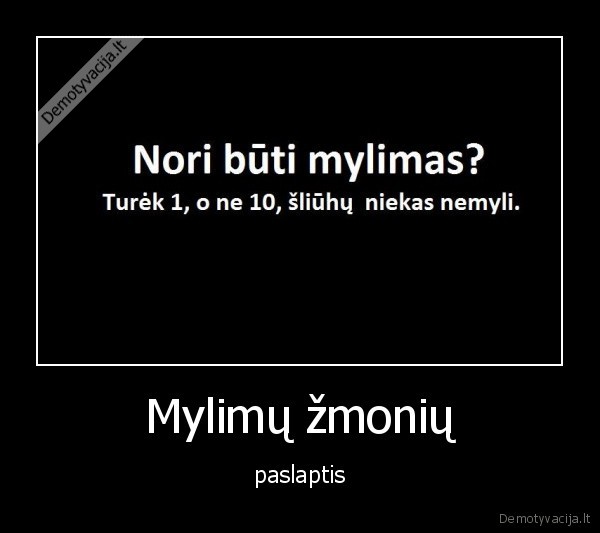 Mylimų žmonių - paslaptis