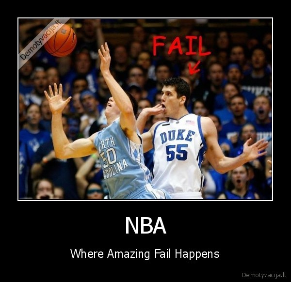 NBA - Where Amazing Fail Happens