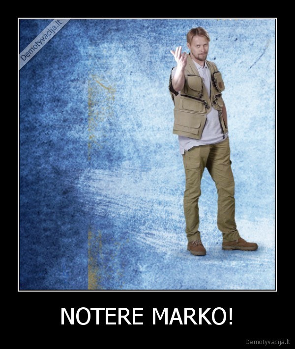 NOTERE MARKO! - 