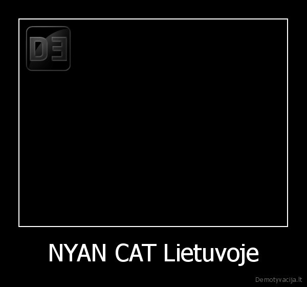 NYAN CAT Lietuvoje - 
