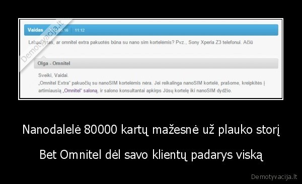 Nanodalelė 80000 kartų mažesnė už plauko storį - Bet Omnitel dėl savo klientų padarys viską