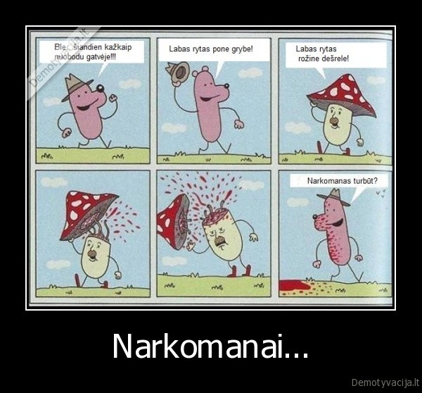 Narkomanai... - 