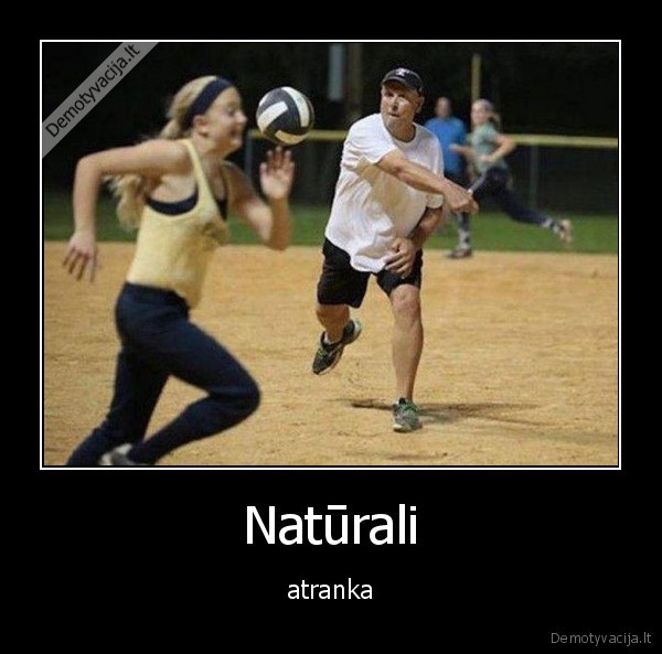 Natūrali - atranka