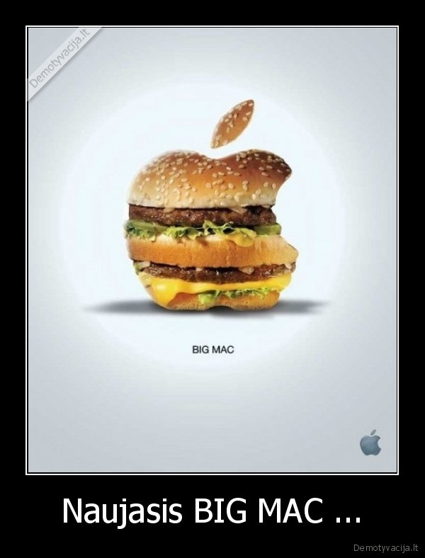 Naujasis BIG MAC ... - 