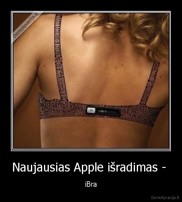 Naujausias Apple išradimas -  - iBra