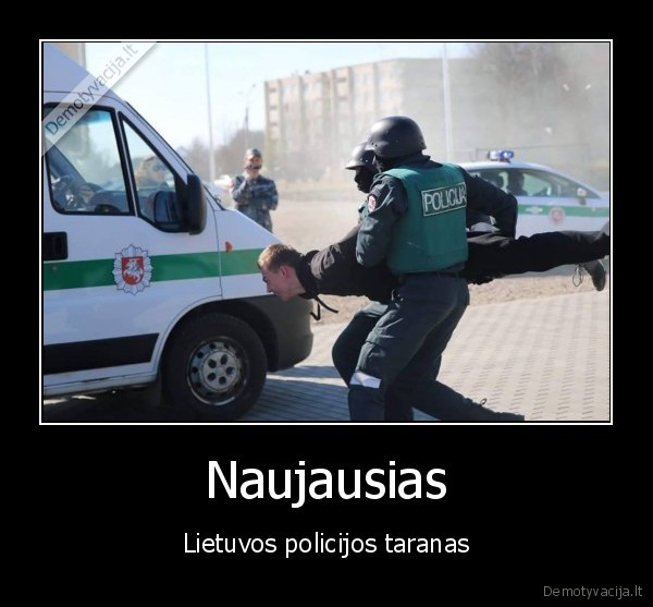 Naujausias - Lietuvos policijos taranas