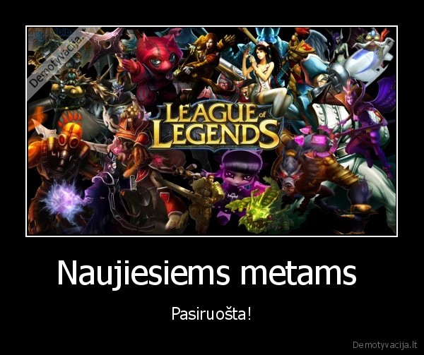 Naujiesiems metams  - Pasiruošta!