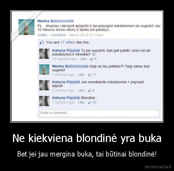 Ne kiekviena blondinė yra buka - Bet jei jau mergina buka, tai būtinai blondinė!