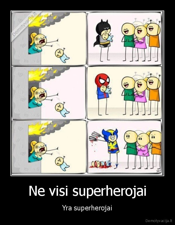 Ne visi superherojai - Yra superherojai