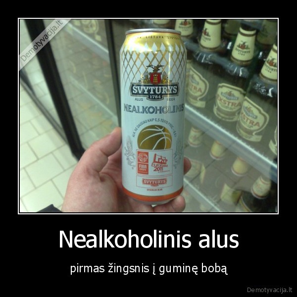 Nealkoholinis alus - pirmas žingsnis į guminę bobą