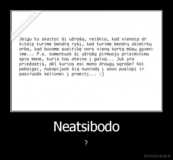 Neatsibodo - ?