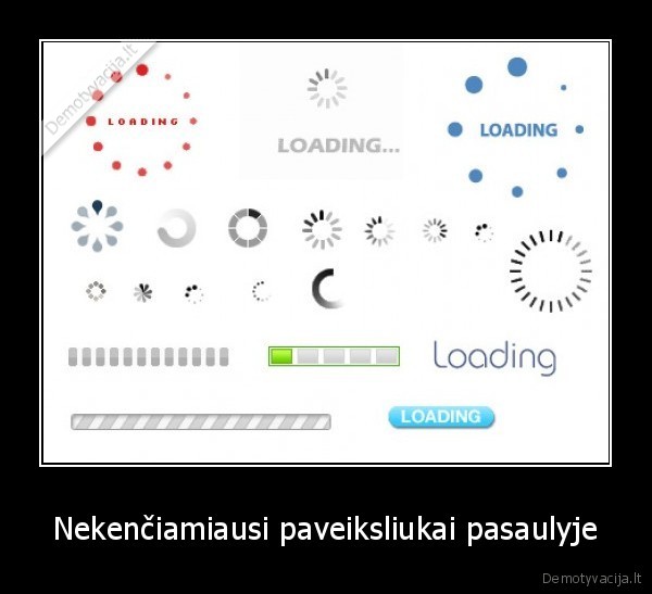 Nekenčiamiausi paveiksliukai pasaulyje - 