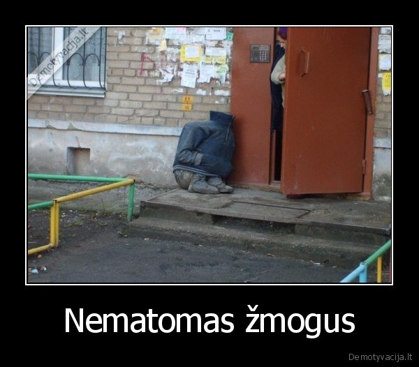 Nematomas žmogus - 