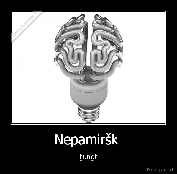 Nepamiršk  - įjungt