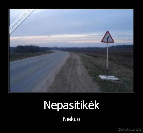 Nepasitikėk - Niekuo