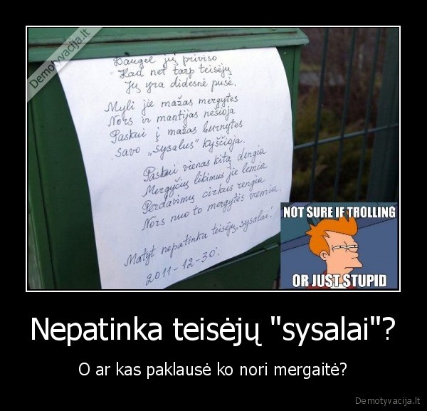 Nepatinka teisėjų "sysalai"? - O ar kas paklausė ko nori mergaitė?