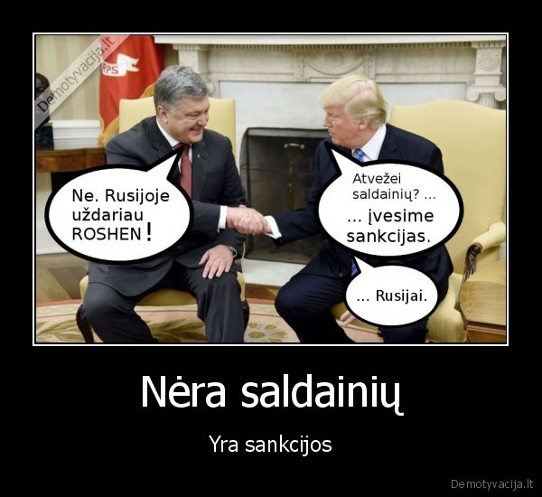 Nėra saldainių - Yra sankcijos