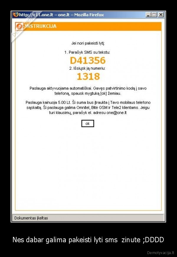 Nes dabar galima pakeisti lyti sms  zinute ;DDDD - 