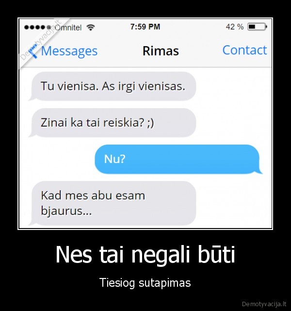 Nes tai negali būti - Tiesiog sutapimas