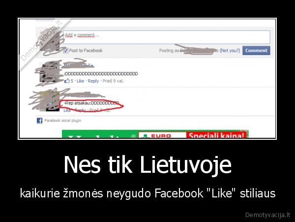 Nes tik Lietuvoje - kaikurie žmonės neygudo Facebook "Like" stiliaus