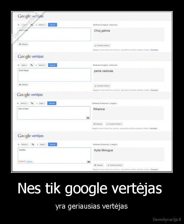 Nes tik google vertėjas  - yra geriausias vertėjas
