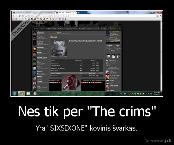 Nes tik per "The crims" - Yra "SIXSIXONE" kovinis švarkas.