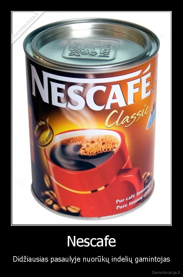 Nescafe - Didžiausias pasaulyje nuorūkų indelių gamintojas