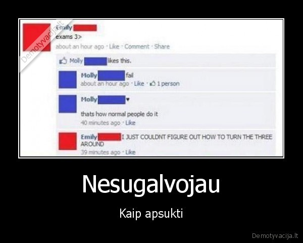 Nesugalvojau - Kaip apsukti