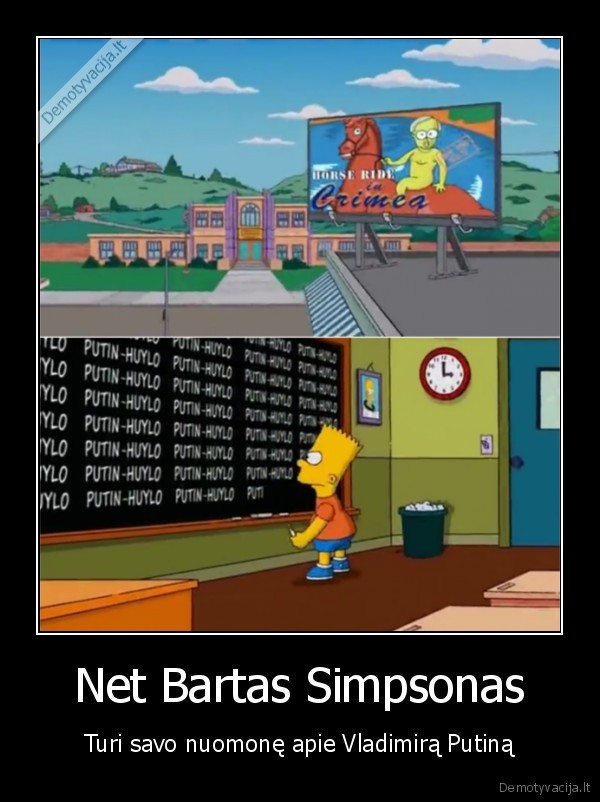 Net Bartas Simpsonas - Turi savo nuomonę apie Vladimirą Putiną