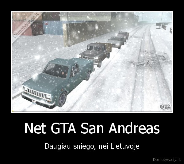 Net GTA San Andreas - Daugiau sniego, nei Lietuvoje