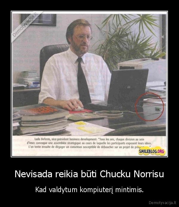 Nevisada reikia būti Chucku Norrisu - Kad valdytum kompiuterį mintimis.