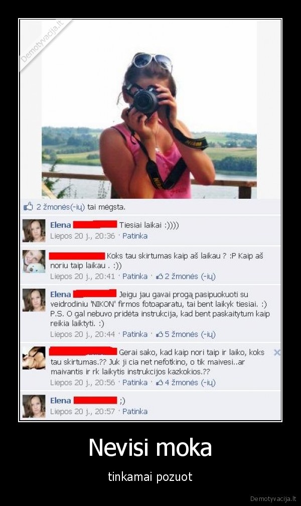 Nevisi moka - tinkamai pozuot