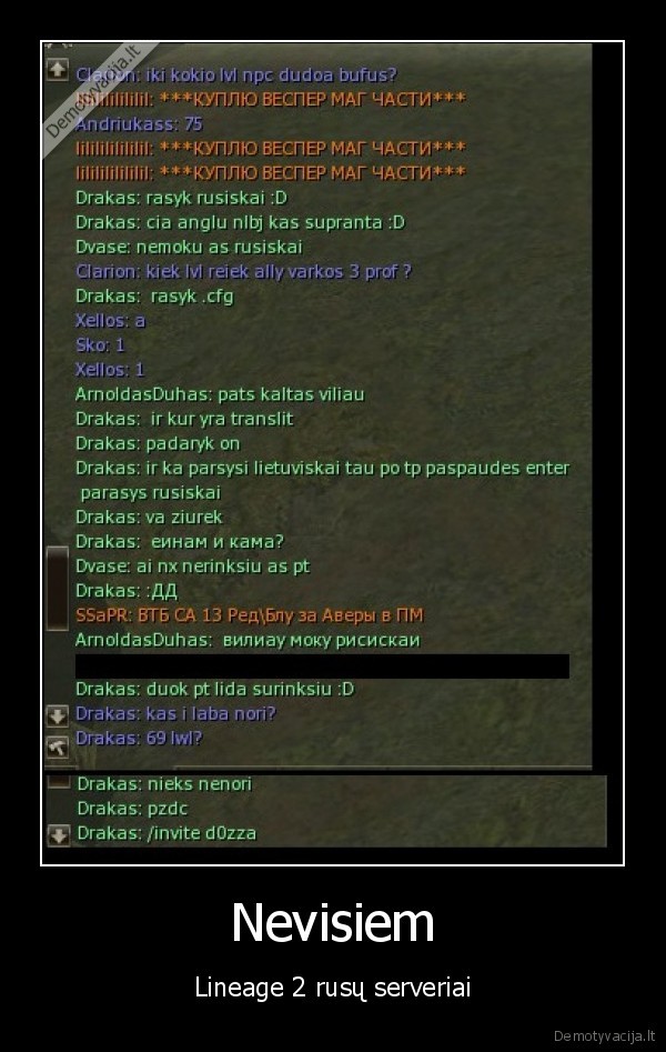 Nevisiem - Lineage 2 rusų serveriai